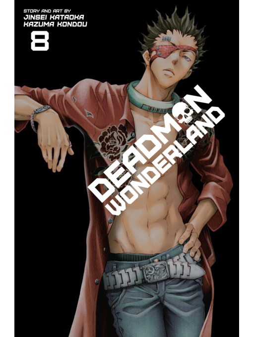 Title details for Deadman Wonderland, Volume 8 by Jinsei Kataoka - Wait list
